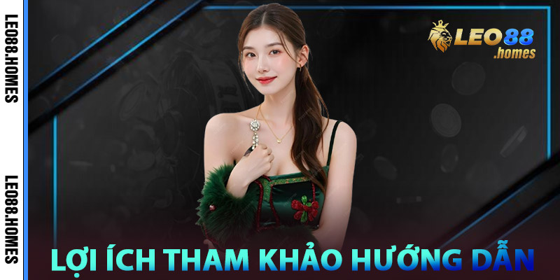 Tại sao bạn nên tham khảo chuyên mục Hướng dẫn Leo88